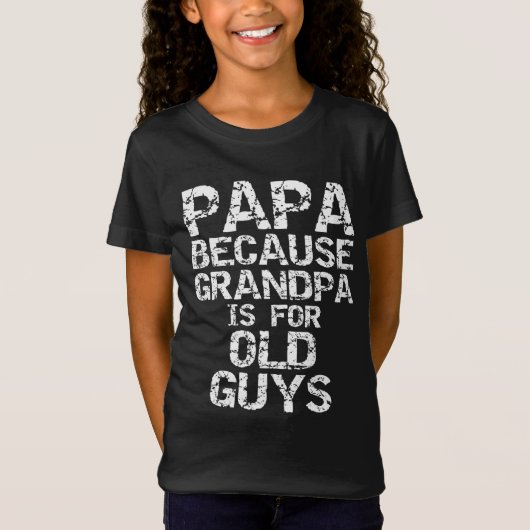 Papa omdat Opa voor Oude jongens is Fun Vader's T-shirt (Voorkant)