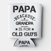 Papa omdat opa voor oude jongens vaderdag G Blikjeskoeler (Voorkant)