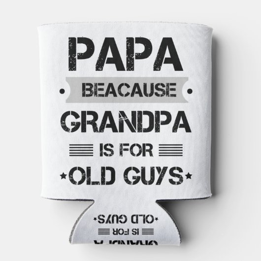 Papa omdat opa voor oude jongens vaderdag is blikjeskoeler (Achterkant)