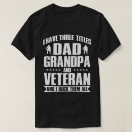 Papa, opa en veteraan Gift voor hem T-shirt
