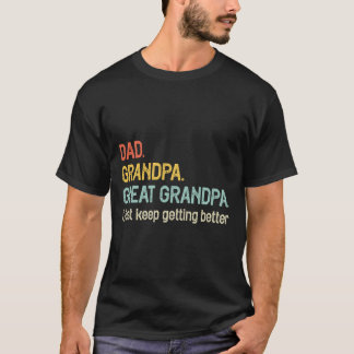 Papa Opa Overopa Ik Word Maar Beter T-shirt