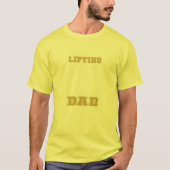 Papa optillen t-shirt (Voorkant)