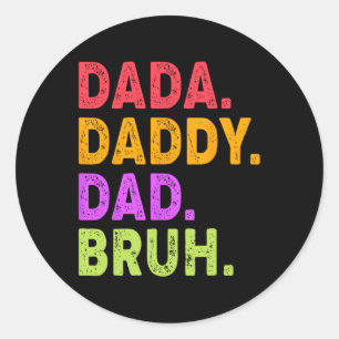 Papa Pap Bruh Mannen Grappige Vaders Dag Vader Vin Ronde Sticker