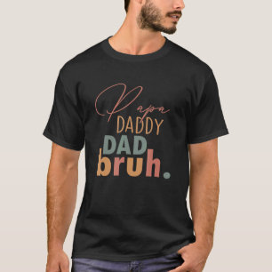 Papa Papa Papa Papa Bruh Kleur Proud Opa Fa T-shirt