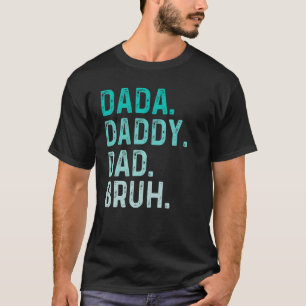 papa papa pappa bruh Vaderdag  grappig vet T-shirt