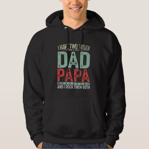 Papa Papa Vaderdag cadeau voor mannen van dochter Hoodie