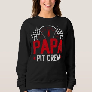 Papa Pit Crew Race Car Birthday Party Racing Famil Trui