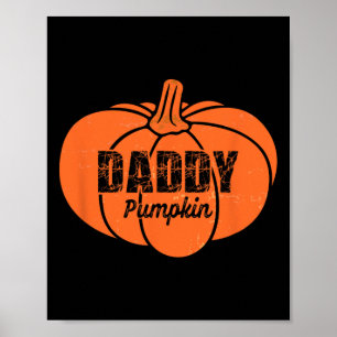 Papa Pumpkin Matching Family Halloween Thanksgivi Poster