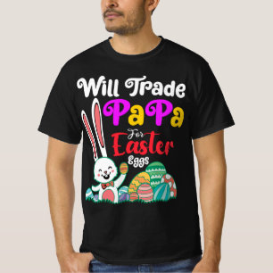 Papa Ruilen Voor Paaseieren T-shirt