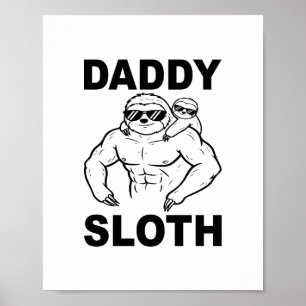 Papa Sloth Poster