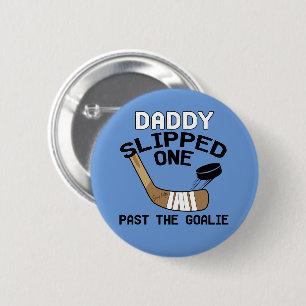 Papa Sluipte Voorbij de Keeper Hockey Baby Blauw Ronde Button 5,7 Cm