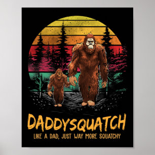 Papa Squatch Als een Papa Veel meer Squatchy Retro Poster