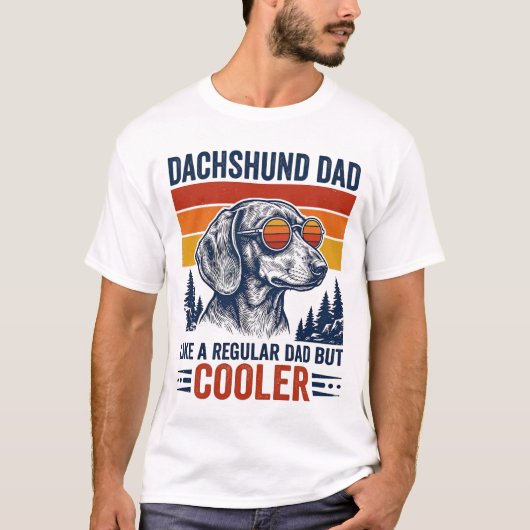 Papa teckel comme un papa normal mais t-shirt plus (Devant)