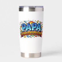 Papa The Man The Myth The Legend Funny Comic