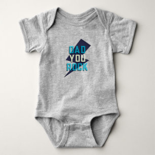 Papa tu déchires Bébé Body