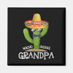 Papa Vaderdag Nacho Gemiddelde Opa Cinco D Magneet