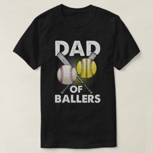 Papa van ballers, pa van honkbal en Softball T-shirt