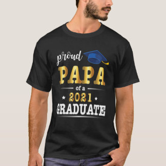 Papa van de groep van 2021 Afstuderen de hogere kl T-shirt