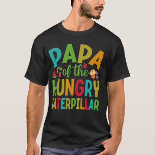 Papa van de hongerige rups Cute 1e verjaardag B T-shirt
