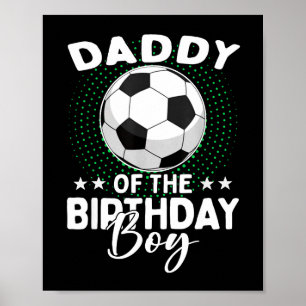 Papa van de jarige voetbaljongen verjaardag poster