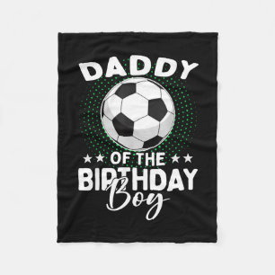 Papa van de jarige voetbalspeler verjaardag fleece deken