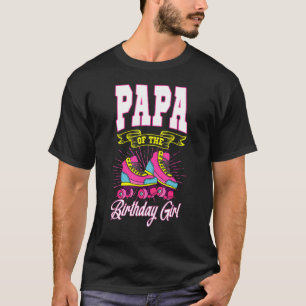 Papa van de Schaatsen van het meisje van Birthday T-shirt