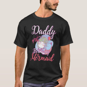 Papa van de zeemeerminnende dochter Bday Girl B T-shirt