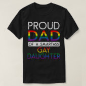 Papa van een homoseksuele dochter pr. t-shirt (Design voorkant)