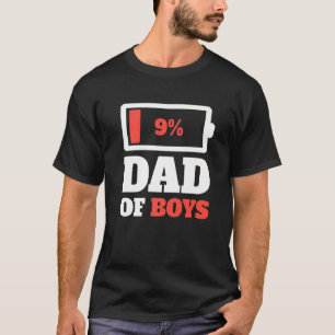 Papa van jongens, vader vader van lagedrukbatterij t-shirt