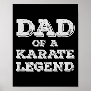 Papa van Karate Legende zoon Dochter Karateka Poster