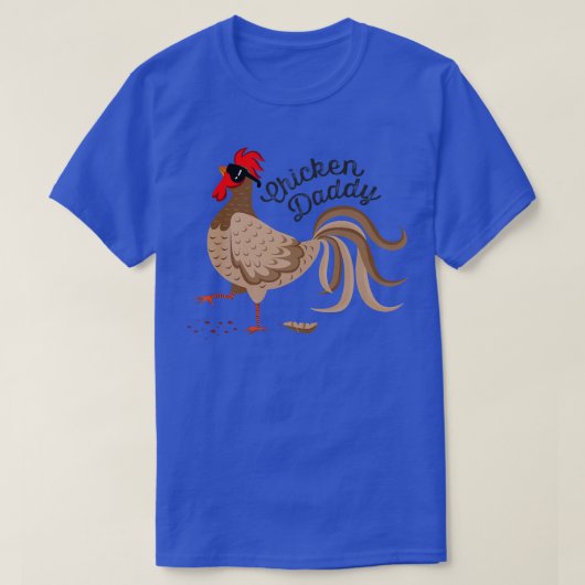 Papa voor kippen Pap Funny Rooster Poultry Fa T-shirt (Design voorkant)