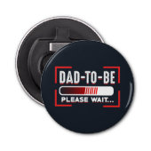 Papa, wacht alsjeblieft grappige homo ouders button flesopener (Voorkant)