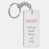 Papa We houden van je Script Vaderdag Sleutelhange Sleutelhanger (Voorkant Links)