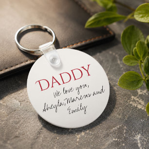 Papa We houden van je Script Vaderdag Sleutelhanger