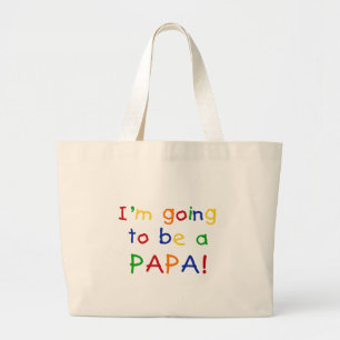 Papa wordt een primaire kleur grote tote bag