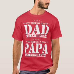 Papa zijn is een eer om een papa te zijn is zonder t-shirt