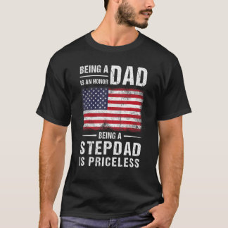 Papa zijn is een eer om een stepdad te zijn is one t-shirt