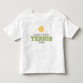Papa's Future Tennis Buddy Toddler T-shirt