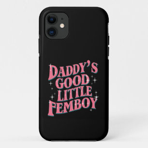 Papa's Goede Kleine Femboy LGBT Gay Pride Femoby iPhone 11 Hoesje