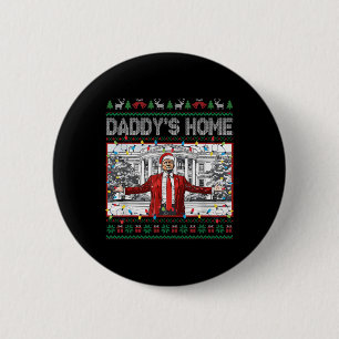 Papa's Home Grappig Kerstman Trump Kerst Lelijk Zw Ronde Button 5,7 Cm