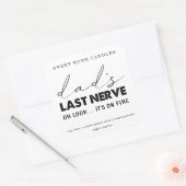 Papa's Last Nerve Candle Label Square Sticker (Envelop)