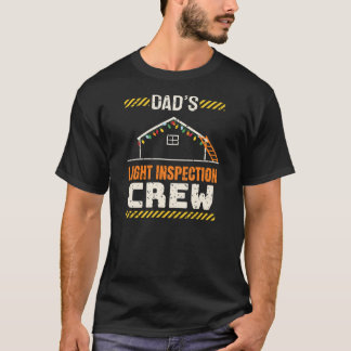 Papa's Lichtinspectie Crew Grappig Kerstmis T-shirt