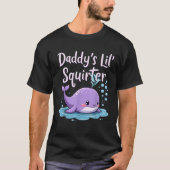 Papa's Lil Squirter T-shirt (Voorkant)