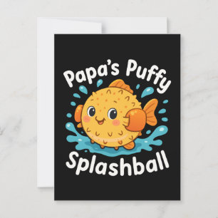 Papa's Puffy Splashball Funny Water Fish Briefkaart