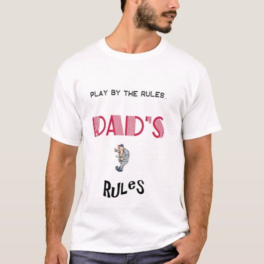 Papa's Regels T-Shirt (Voorkant)