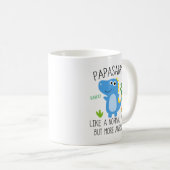 Papasaurus Comme Un Papa Normal Mais Plus De Mug (Devant droit)