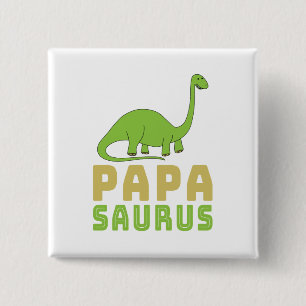 Papasaurus Dinosaur Brontosaurus Vaderdag Vierkante Button 5,1 Cm