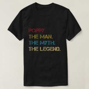 Papaver het Man de Mythe de Gift van de papa van T-shirt