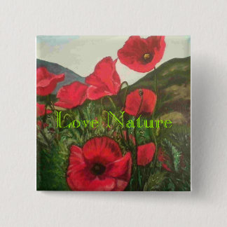 Papavers, liefdesNatuur Vierkante Button 5,1 Cm