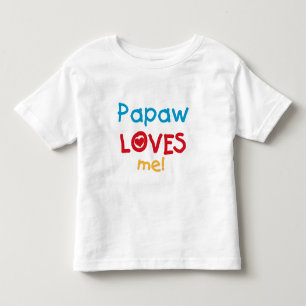 Papaw Loves Me T-shirts et cadeaux